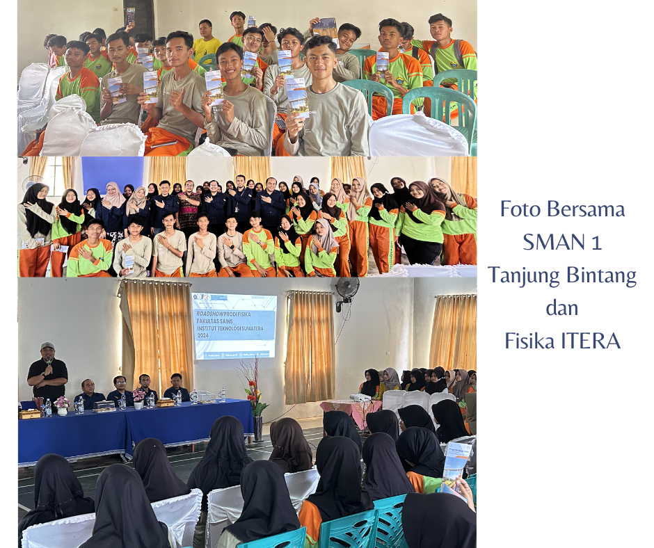 Luruskan Paradigma Penerimaan Mahasiswa Baru, Fisika ITERA Mengunjungi SMAN 1 Tanjung Bintang